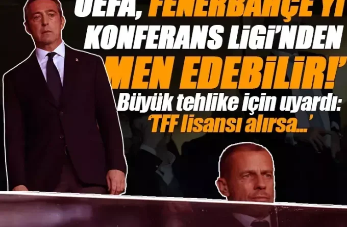 Fenerbahçe ligden çekilirse ne olur? Büyük tehlike: 'UEFA, Konferans Ligi'nden men edebilir!'
